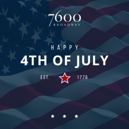 Happy 4th of July from your 7600 Broadway Team!! Instagram post from @7600_broadway on July 04, 2024 11:49:07am